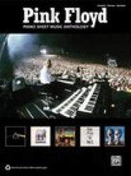 Pink Floyd -- Piano Sheet Music Anthology: Piano/Vocal/Guitar - Pink Floyd (ISBN: 9780739077085)