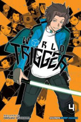 World Trigger, Vol. 4 - Daisuke Ashihara (ISBN: 9781421577678)