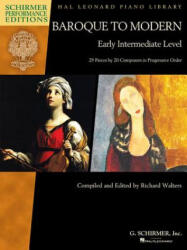 BAROQUE TO MODERN EARLY INTERM - Hal Leonard Corp, Richard Walters (ISBN: 9781495088612)