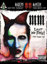 Marilyn Manson - Lest We Forget: The Best of - Marilyn Manson (ISBN: 9780634090981)
