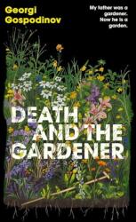 Death and the Gardener (ISBN: 9781399631037)