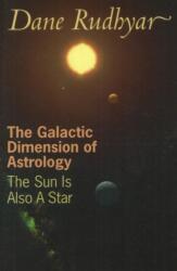 Galactic Dimension of Astrology (ISBN: 9780943358130)