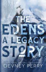 The Edens - A Legacy Story - Devney Perry (2023)
