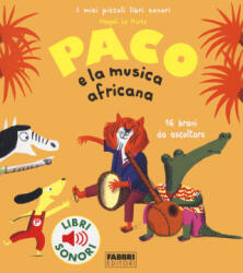 Paco e la musica africana - Magali Le Huche (2022)