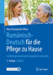 Rumänisch-Deutsch für die Pflege zu Hause - Nina Konopinski-Klein, Valentin Martinov (2023)