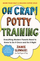 Oh Crap! Potty Training (2024)