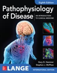 ISE Pathophysiology of Disease: An Introduction to Clinical Medicine 8E (2019)