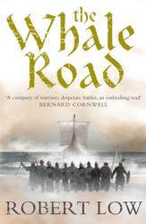 The Whale Road. Die Eingeschworenen - Raubzug, englische Ausgabe (2007)