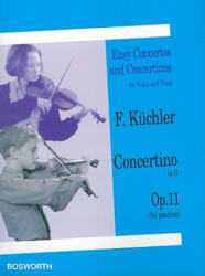 FERDINAND KUCHLER : CONCERTINO IN G OPUS 11 (ISBN: 9781846090981)