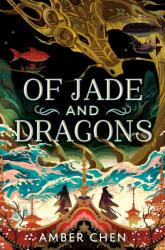 Of Jade and Dragons (0000)