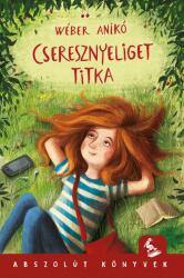 Cseresznyeliget titka (ISBN: 9789634104520)