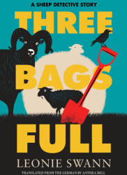 Three Bags Full - Anthea Bell (ISBN: 9781641296823)