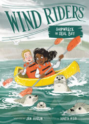 Wind Riders #3: Shipwreck in Seal Bay - MARLIN JEN (ISBN: 9780063029347)