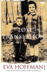 Lost In Translation - Eva Hoffman (ISBN: 9780099428664)