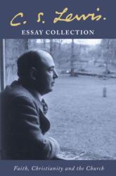 C. S. Lewis Essay Collection - C S Lewis (ISBN: 9780007136537)