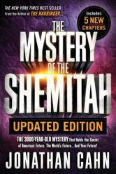 Mystery of the Shemitah Revised and Updated, The (ISBN: 9781629994703)