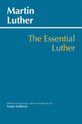 Essential Luther (ISBN: 9781624666940)