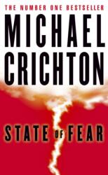 State of Fear - Michael Crichton (ISBN: 9780007181605)