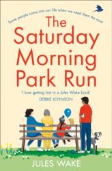 The Saturday Morning Park Run (ISBN: 9780008323653)
