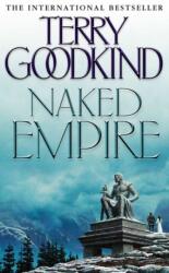 Naked Empire - Terry Goodkind (ISBN: 9780007145591)