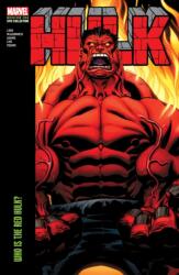 Hulk Modern Era Epic Collection: Who Is The Red Hulk? (2024)