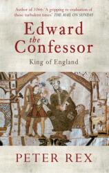 Edward the Confessor (ISBN: 9781445604763)