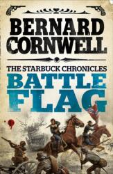 Steagul bătăliei. Starbuck - Adversarul, ediție în limba engleză (ISBN: 9780007497942)