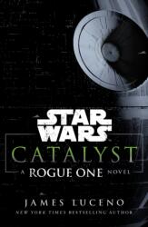 Star Wars: Catalyst (2017)