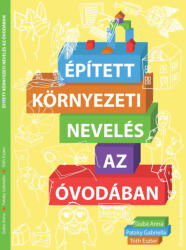 Épített környezeti nevelés az óvodában (2019)