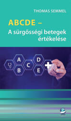 ABCDE - A sürgősségi betegek értékelése (2025)