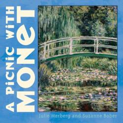 Picnic With Monet (ISBN: 9780811840460)