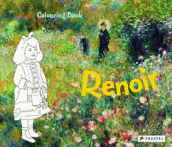 Coloring Book Renoir - Annette Roeder (ISBN: 9783791372808)