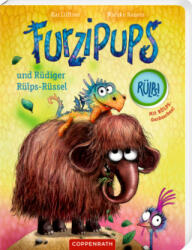 Furzipups und Rüdiger Rülps-Rüssel (ISBN: 9783649649137)