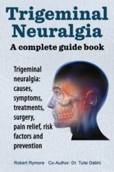 Trigeminal Neuralgia (ISBN: 9781909151116)