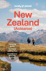 Lonely Planet New Zealand - Dragicevich Carlson. Liz, Fea Peter, Gibson Rosie, McLachlan Jacqui, Turner Craig, Wicks Elen, Maggie De Silva, Tommy (ISBN: 9781837583843)