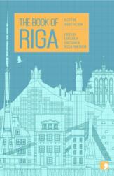 The Book of Riga (ISBN: 9781910974384)