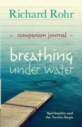 Breathing Under Water Companion Journal (2016)