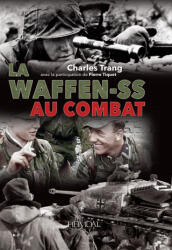 LA WAFFEN-SS AU COMBAT | TRANG (2024)