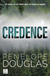 Credence - Penelope Douglas (ISBN: 9788408304166)