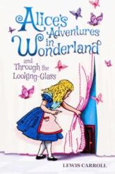 Aventurile lui Alice în Țara Minunilor și prin oglindă (ISBN: 9781645176121)