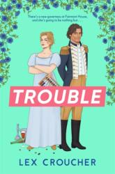 Trouble (ISBN: 9781804180983)