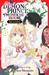 The Demon Prince of Momochi House: Succession, Vol. 1 (ISBN: 9781974755868)