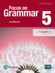 NEW EDITION FOCUS ON GRAMMAR 5 WITH MYEN - Jay Maurer (ISBN: 9780134133393)