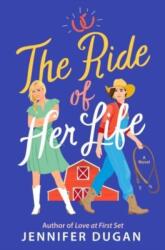 The Ride of Her Life (ISBN: 9780063307513)