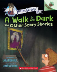 A Walk in the Dark and Other Scary Stories: An Acorn Book (ISBN: 9781338821963)