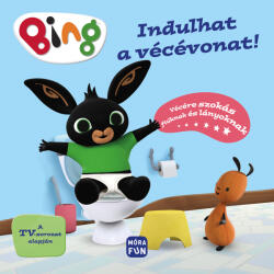Bing: Indulhat a vécévonat (ISBN: 9789636035259)
