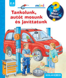 Tankolunk, autót mosunk és javíttatunk (ISBN: 9789636851064)