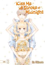 Kiss Me At The Stroke Of Midnight 8 (ISBN: 9781632366733)