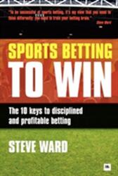 Sports Betting to Win (2011)