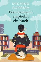 Frau Komachi empfiehlt ein Buch - Sabine Mangold (2024)
